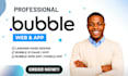 build bubble web app bubble io bubble app developer bubble website bubble mvp