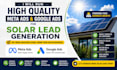 run high quality meta ads and google ads for solar lead generation