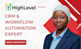 gohighlevel CRM workflow automation, sales funnel, ghl virtual assistant expert