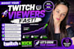 skyrocket twitch viewers instantly