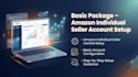 guide you through amazon seller account setup