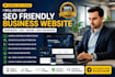 develop a fast, SEO friendly and mobile responsive website