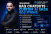 build rag chatbots and custom ai saas applications