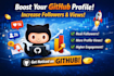 do github promotion to increase followers and viewers