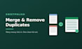 merge and remove duplicates from your lists or spreadsheets