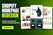 do homepage design for creative shopify store design and development