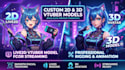 design custom 2d, and 3d vtuber model, live 2d vtuber model for streaming