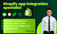 setup shopify app integration and workflow automation