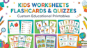 design engaging kids learning worksheets and  flashcards