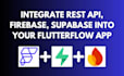 integrate rest API, firebase or supabase into your flutterflow app