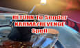 cast black magic curse removal spell back to sender spell protection spell