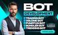 build eth solana bot pump fun bot crypto trading bot futures bot