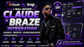 setup claude braze integration, claude ai braze API, claude braze automation