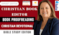 developmental edit, proofread christian devotional, living book, bible study