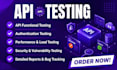 do API testing penetration testing postman soapui app website QA automation
