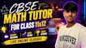teach cbse class 11 and 12 mathematics online
