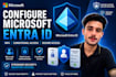 configure microsoft entra id, mfa and conditional access