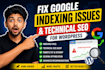 fix google indexing issues and technical SEO for wordpress