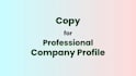 copy for professional company profile