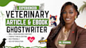 ghostwrite veterinary article, ebook, blog post, dog training, pet blog