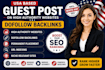 provide USA  UK guest posts with dofollow backlinks