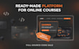 provide a ready made online course platform source code