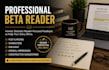 beta read your novel and provide honest reader feedback