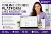 transfer online course platform lms migration thinkific podia kajabi teachable