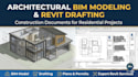architectural bim model, revit drafting and construction