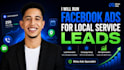 generate local service leads with facebook ads