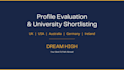evaluate your profile and suggest universities for masters abroad