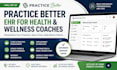 setup practice better ehr with automation for health and wellness coaches