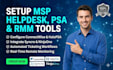 setup msp helpdesk psa and rmm tools connectwise halopsa syncro and ninjaone