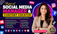be your social media manager and content creator