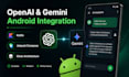 integrate openai or gemini ai into your android app