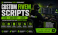 develop custom fivem scripts for esx qbcore and qbox servers