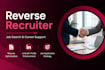 be your reverse recruiter and job search assistant