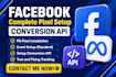 setup facebook meta pixel conversion API conversion tracking