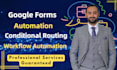create automated google forms with custom email workflows