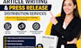 article writing press release writing submit press release distribution