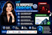fix wordpress errors, recover hacked wordpress site, and secure your wordpress
