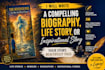 write a compelling biography, life story, or inspirational story