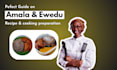 provide guide on preparing amala and ewedu dish