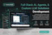 build ai agents, chatbots and custom llm solutions