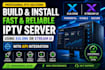 build and install a fast and reliable server using xui one or xtream ui, API