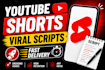 write viral youtube shorts scripts