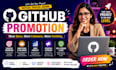 genuinely do github promotion, github repository for more stars and followers