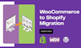 migrate woo commerce wordpress wix migration to shopify