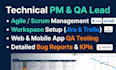 be your technical project manager and QA software tester