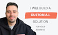 design and build a custom ai solution for your business